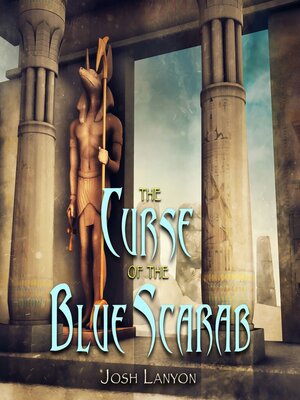 cover image of The Curse of the Blue Scarab